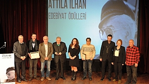 Attilâ İlhan Edebiyat Ödülleri Sahiplerini Buldu…