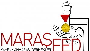Maraşfed (Kahramanmaraş Dernekler Federasyonu) Kuruldu