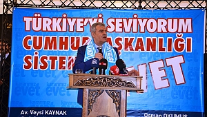 BAŞBAKAN YARDIMCISI KAYNAK, REFERANDUM KAMPANYASINA TÜRKOĞLU'NDAN BAŞLADI