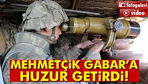 Kahraman Mehmetçik Gabar’a huzur getirdi