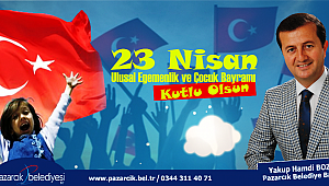 BAŞKAN BOZDAĞ’DAN 23 NİSAN MESAJI