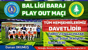 TÜRKOĞLU BELEDİYE SPOR MAÇINA DAVET