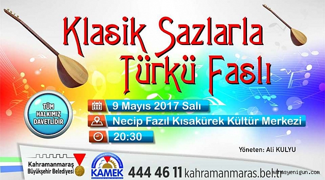 BÜYÜKŞEHİR'DEN KLASİK SAZLARLA TÜRKÜ FASLI