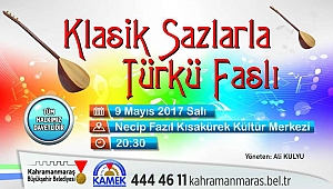 BÜYÜKŞEHİR'DEN KLASİK SAZLARLA TÜRKÜ FASLI