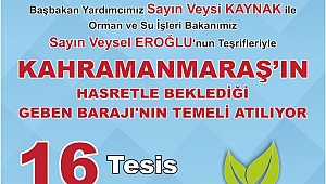 BAKAN EROĞLU 88 MİLYON TL TUTARINDAKİ 10 MÜJDE İLE KAHRAMANMARAŞ’A GELİYOR