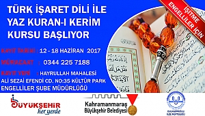 BÜYÜKŞEHİR’DEN ENGELLİLER İÇİN YAZ KURAN-I KERİM KURSLARI