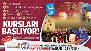 KAMEK KURS KAYITLARI BAŞLIYOR