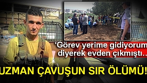 UZMAN ÇAVUŞUN SIR ÖLÜMÜ