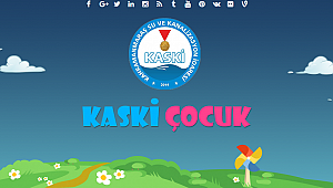 KASKİ’DEN ÇOCUKLARA ÖZEL WEB SİTESİ