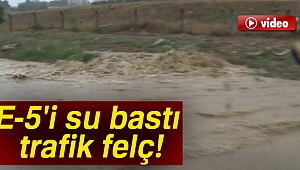 SON DAKİKA HABERLERİ! E-5'İ SU BASTI, TRAFİK DURDU