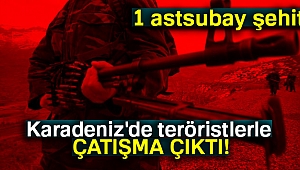 Trabzon'dan üzücü haber geldi: 1 astsubay şehit, biri sivil 2 kişi yaralı