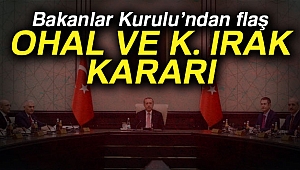 Bakanlar Kurulu'ndan flaş kararlar