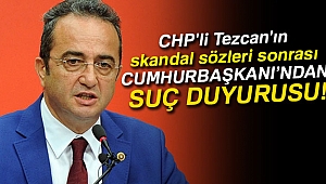 CHP'li Bülent Tezcan'a suç duyurusu