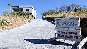 Dulkadiroğlu'ndan kırsal mahallelere 400 bin metrekare kilit parke 