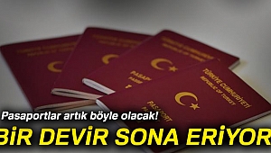 Kağıt pasaport devri sona eriyor
