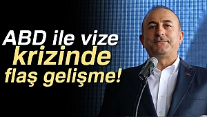 Son dakika! ABD ile vize krizinde sıcak gelişme!