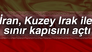 Son dakika haberleri! İran, Kuzey Irak ile sınır kapısını açtı