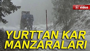  Yurtta kış etkisini göstermeye başladı