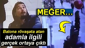 Balona rövaşata atan adam 3 haftadır aranıyormuş