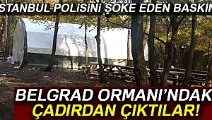 Belgrad Ormanı'nda kumar çadırına baskın