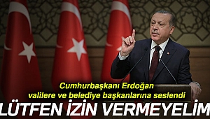 Cumhurbaşkanı Erdoğan: 'Lütfen dikey yapılaşmaya izin vermeyelim'