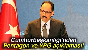 Cumhurbaşkanlığı'ndan Pentagon ve YPG açıklaması!