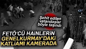 Darbeci hainlerin Genelkurmay'daki katliamı güvenlik kamerasında