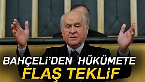 Devlet Bahçeli'den hükümete flaş teklif