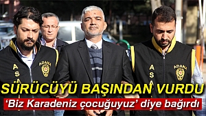 Film gibi cinayetin zanlısı 'Biz Karadeniz çocuğuyuz' dedi