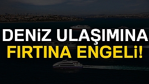Fırtına nedeniyle İDO ve BUDO seferleri iptal oldu!