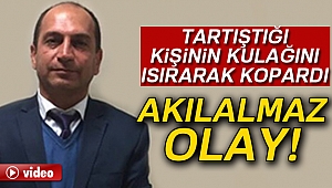 Trafikte tartıştığı kişinin kulağını ısırarak kopardı