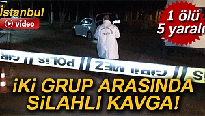 İstanbul Maltepe'de silahlı kavga: 1 ölü, 5 yaralı