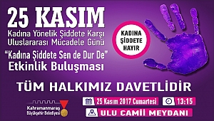 Kadına Şiddete Sen de dur de