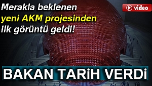 Merakla beklenen yeni AKM projesinden ilk görüntü geldi!