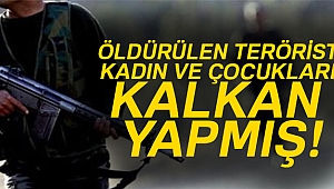 Öldürülen terörist kadın ve çocukları kalkan yapmış