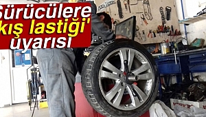 Sürücülere 'kış lastiği' uyarısı