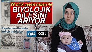 29 yıllık gazete ile biyolojik ailesini arıyor