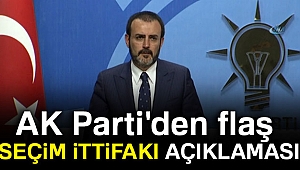 AK Parti'den flaş seçim ittifakı açıklaması