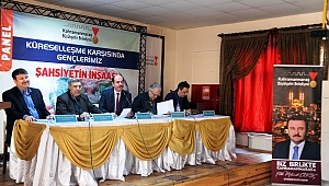 Büyükşehir’den Şahsiyetin İnşaası Paneli