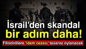 İsrail Parlamentosu’nda Filistinlilere 'idam cezası' tasarısı oylanacak