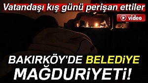 Vatandaştan Bakırköy Belediyesi'ne tepki: Tüplü ocakla ısınmaya çalıştılar