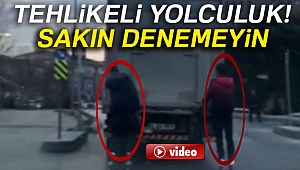 İstanbul’da kamyonun arkasında yapılan tehlikeli yolculuklar kamerada