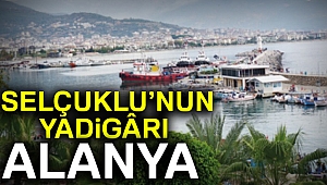 Selçuklunun yadigârı Alanya