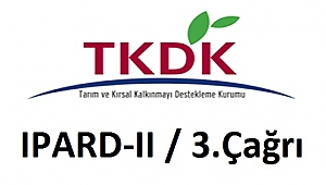 Tkdk ıpard ıı 3. Başvuru çağrı ilanını yayınladı