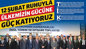 12 şubat ruhuyla ülkemizin gücüne güç katıyoruz…
