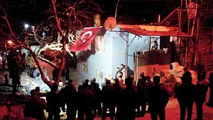 KAHRAMANMARAŞ’A ŞEHİT ATEŞİ DÜŞTÜ 