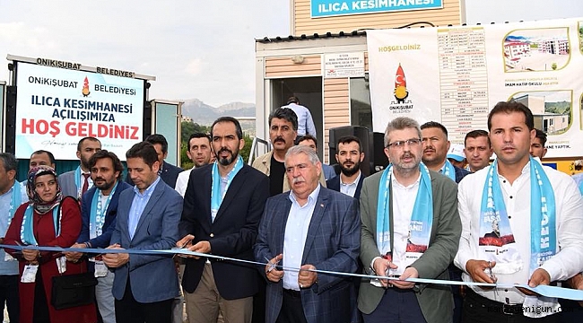ONİKİŞUBAT BELEDİYESİ ILICA KESİMHANESİ HİZMETE AÇILDI