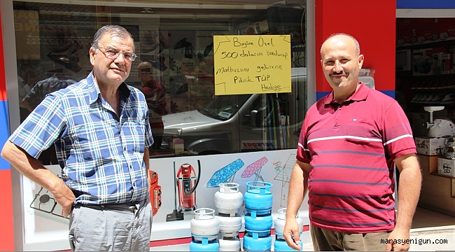 AFŞİN’DE DOLARINI BOZDURANA PİKNİK TÜPÜ BEDAVA!