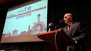 KADİRİLİK SEMPOZYUMU YAPILDI