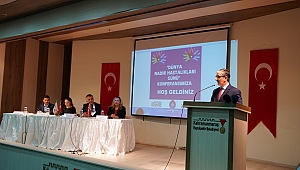 NADİR HASTALIKLAR KONFERANSI YAPILDI